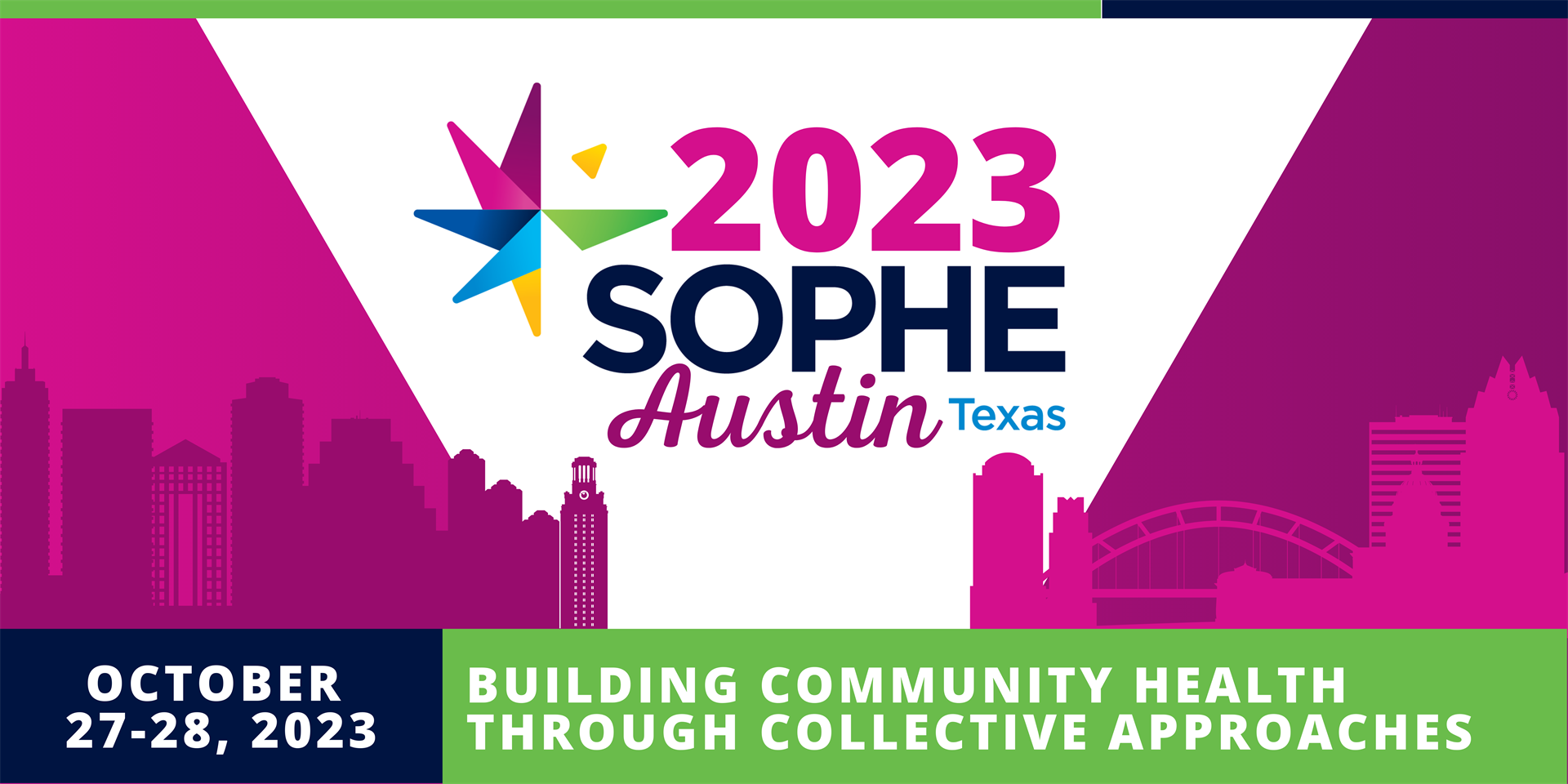 2023 SOPHE Conference in Austin, Texas October 27 and 28